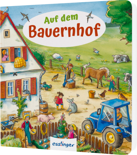 Das Buchcover zeigt einen bunten Bauernhof mit einem roten Haus, einem blauen Tractor und verschiedenen Tieren sowie spielenden Kindern im Freien.