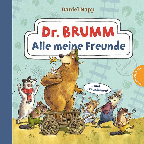 Das Buchcover zeigt einen freundlichen, braunen Bären namens Dr. Brumm, der mit einem Wagen voller Leckereien durch eine bunte Tierwelt spaziert. Um ihn herum versammeln sich verschiedene Tiere, die fröhlich mit ihm interagieren.