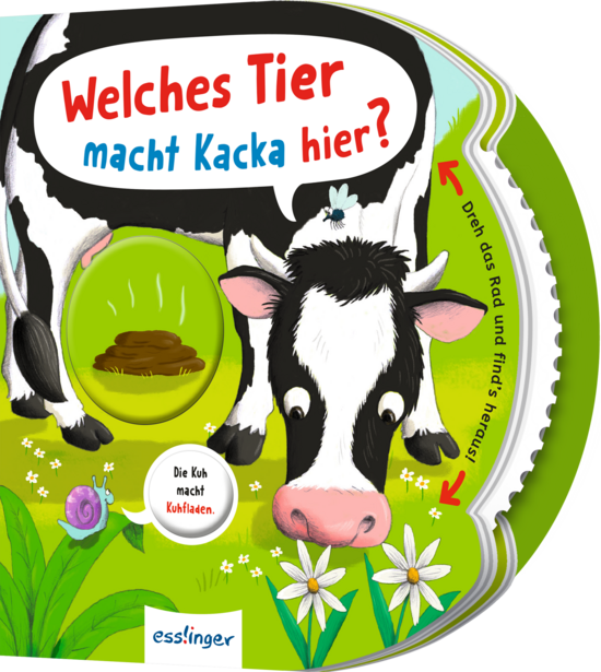 Das Buchcover zeigt eine schwarz-weiße Kuh mit rosa Schnauze und Ohren auf einer bunten Wiese mit Blumen und einer Schnecke. Darüber steht der Titel „Welches Tier macht Kacka hier?“ in fröhlichen Farben.