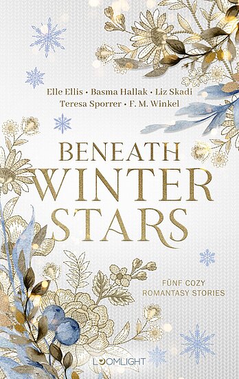 Das Buchcover zeigt goldene Blumenranken und blaue Beeren vor hellem Hintergrund mit dezenten Schneeflocken und dem Titel Beneath Winter Stars.