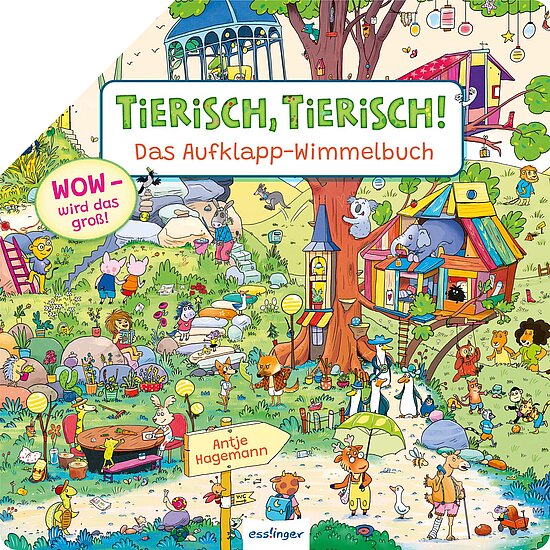 Das Buchcover zeigt eine bunte, lebendige Landschaft mit vielen Tieren, einem großen Baumhaus und Spielmöglichkeiten. Verschiedene Tierfiguren interagieren fröhlich miteinander.
