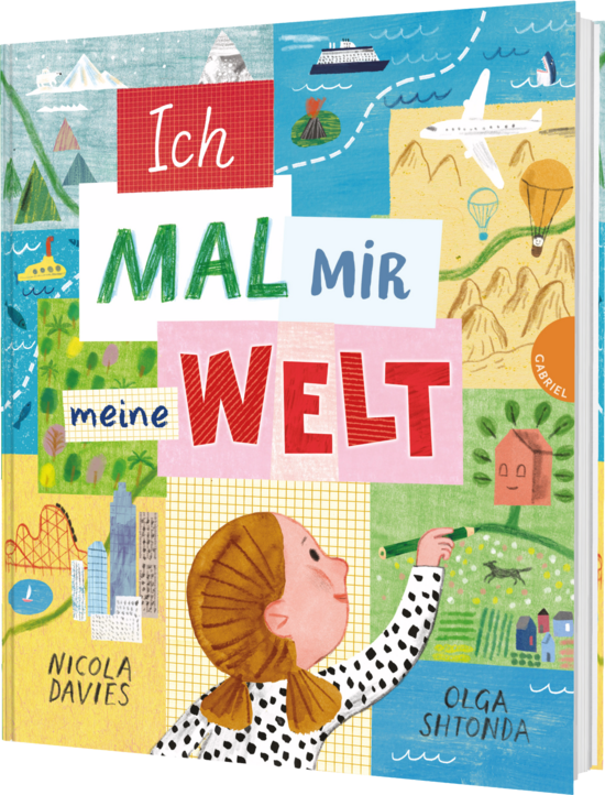 Das Buchcover zeigt eine farbenfrohe Collage mit einem Mädchen, das mit einem Stift verschiedene Landschaften und Gebäude zeichnet. Der Titel „Ich mal mir meine Welt“ ist zentral in großer, bunter Schrift platziert.