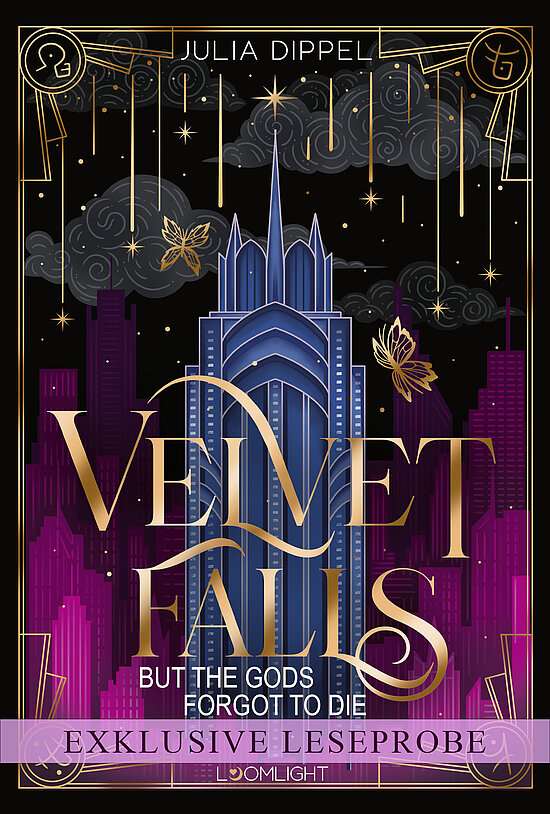 Kostenlose XL-Leseprobe zu "Velvet Falls, but the Gods forgot to die" (E-Book)