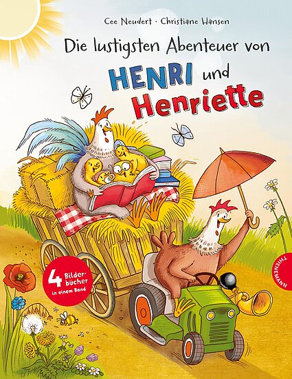 Das Buchcover zeigt eine bunte Szene mit einem Huhn und einem Hahn, die in einem Wagen sitzen. Um sie herum sind Kinder und Heu, während Schmetterlinge fliegen und die Sonne scheint.