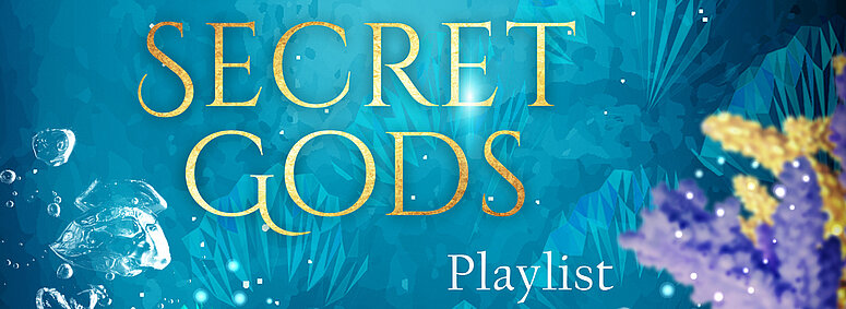 Headerbild zur Playlist für das Buch „Secret Gods“