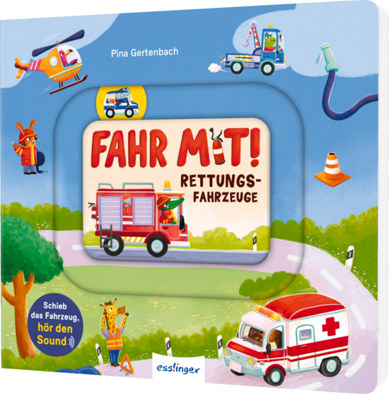 Das Buchcover zeigt einen bunten Hintergrund mit einem Feuerwehrwagen, einem Krankenwagen und einem Helikopter. Zentrale Farben sind Blau, Rot und Grün, um die Fahrzeuge lebhaft darzustellen.