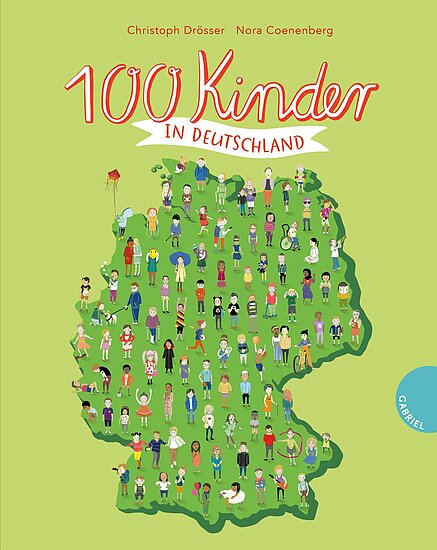 Das Buchcover zeigt eine grüne Deutschlandkarte mit 100 verschiedenen, bunt gekleideten Kinderfiguren, die in unterschiedlichen Posen dargestellt sind. Die Figuren repräsentieren eine Vielfalt an Aktivitäten und Interessen.