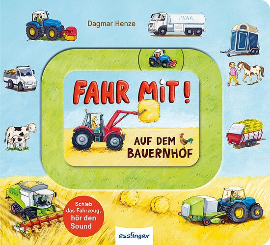 Das Buchcover zeigt einen bunten Bauernhof mit einem roten Traktor, der Heuballen bewegt. Rundherum sind verschiedene Fahrzeuge und Tiere abgebildet.